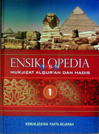 Image of Ensiklopedia 1 : Mukjizat Al-Qur'an dan Hadis