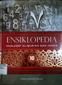 Image of Ensiklopedia 10 : Mukjizat Al-Qur'an dan Hadis