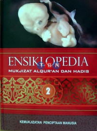 Image of Ensiklopedia 2 : Mukjizat Al-Qur'an dan Hadis