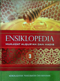 Image of Ensiklopedia 3 : Mukjizat Al-Qur'an dan Hadis