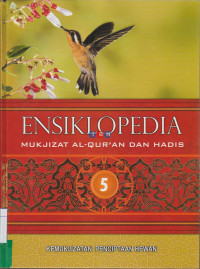 Image of Ensiklopedia 5 : Mukjizat Al-Qur'an dan Hadis