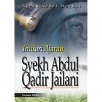Image of Intisari Ajaran: Syekh Abdul Qadir Jailani