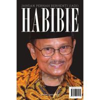 Image of Jangan Pernah Berhenti (Jadi) Habibie