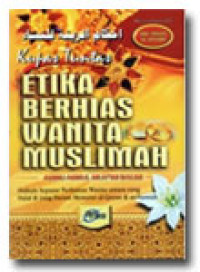 Image of Kupas Tuntas Etika Berhias Wanita Muslimah