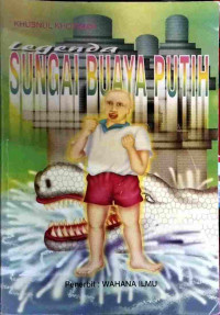 Image of Legenda Sungai Buaya Putih