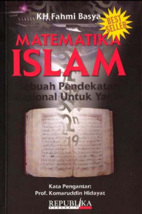 Image of Matematika Islam : sebuah pendekatan rasional untuk yaqin