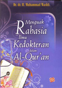 Image of Menguak Rahasia Ilmu Kedokteran dalam Al-Qur'an