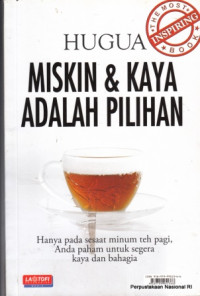Image of miskin dan kaya adalah pilihan