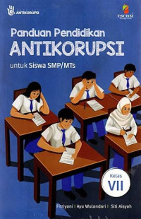 Image of Panduan Pendidikan Antikorupsi untuk Siswa SMP/MTs Kelas VII