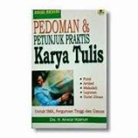 Image of PEDOMAN & PETUNJUK PRAKTIS KARYA TULIS