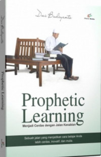 Image of Prophetic Learning : Menjadi Cerdas dengan Jalan Kenabian