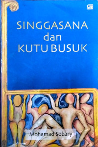 Image of Singgasana dan Kutu Busuk