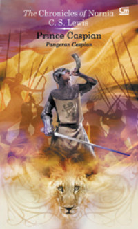 Image of The Chronicles Of Narnia: Pangeran Caspian - Prince Caspian