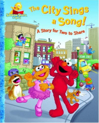 Image of The City Sings a Song : A Story for Two to Share