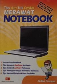 Image of Tips dan Trik Cerdas Merawat Notebook